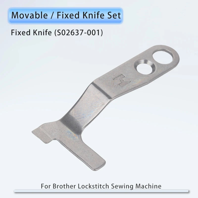 Movable / Fixed Knife Fits Brother S7200, SL-710A, SL-737A, JACK A2, A3, A4 Sewing Machine S02645 S02637 S02643 Thread Cut Blade